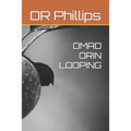 Omad Orin Looping