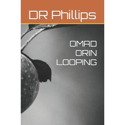 Omad Orin Looping