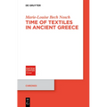 Time of Textiles in Ancient Greece