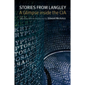 Stories from Langley: A Glimpse Inside the CIA