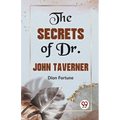 The Secrets Of Dr. John Taverner