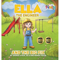 Ella the Engineer and the Big Fix