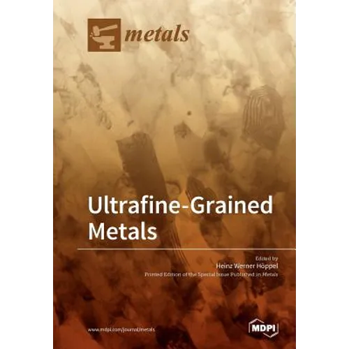 Ultrafine-Grained Metals
