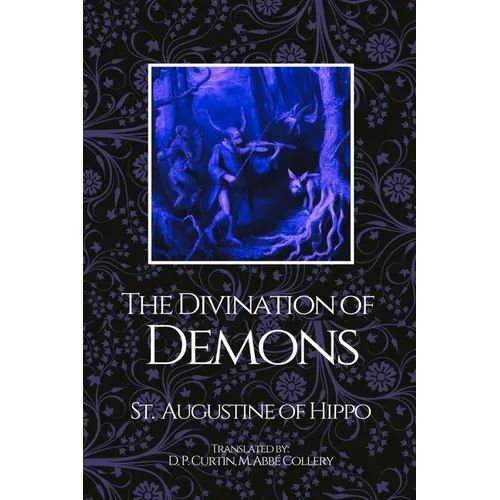 The Divination of Demons