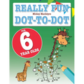 Really Fun Dot To Dot For 6 Year Olds: Fun, educational dot-to-dot puzzles for six year old children