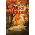 The Wooden Alley Murder