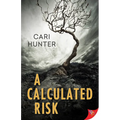 A Calculated Risk