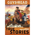 Guys Read: True Stories