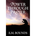 Power Through Prayer