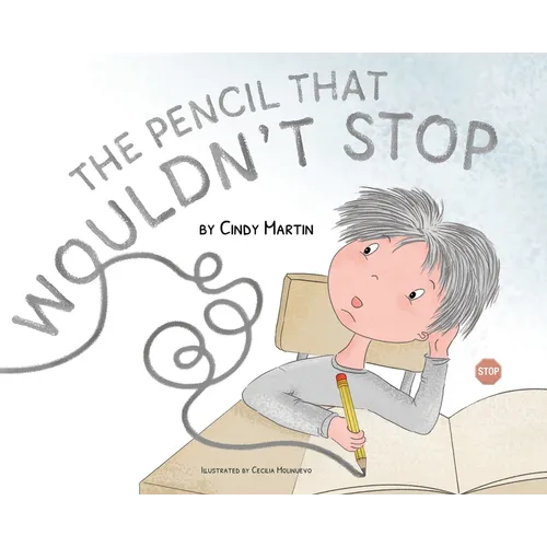The Pencil That Wouldn't Stop