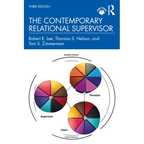 The Contemporary Relational Supervisor