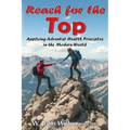 Reach for the Top: Applying Adventist Health Principles in the Modern World
