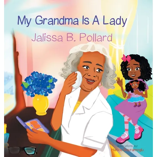 My Grandma is a Lady