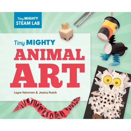 Tiny Mighty Animal Art