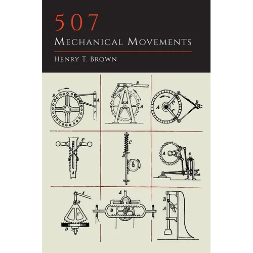 507 Mechanical Movements