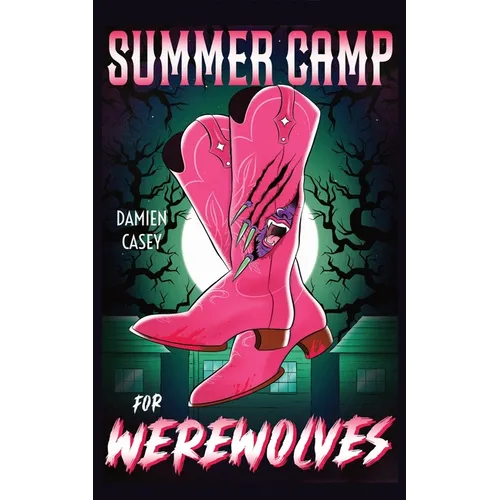 Summer Camp for Werewolves
