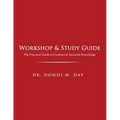 Workshop & Study Guide: The Practical Guide to Contracts & Other Essential Knowledge