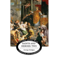 Saints and Heroes Vol 2