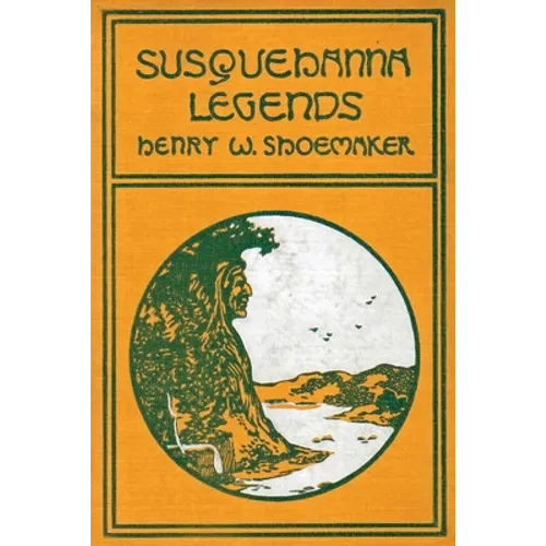 Susquehanna Legends