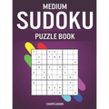 Medium Sudoku Puzzle Book: 250 Medium Level With Answers - Large Print