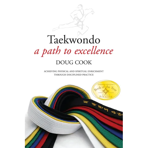 Taekwondo: A Path to Excellence