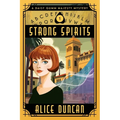 Strong Spirits: A Historical Cozy Mystery