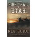 High Trail to Utah: A Christian Western
