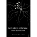 Sensitive Solitude