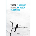 Hombre En Busca de Sentido, El