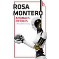 Animales Difíciles (Novela de Ciencia Ficción) / Difficult Animals (a Sci-Fi Novel)