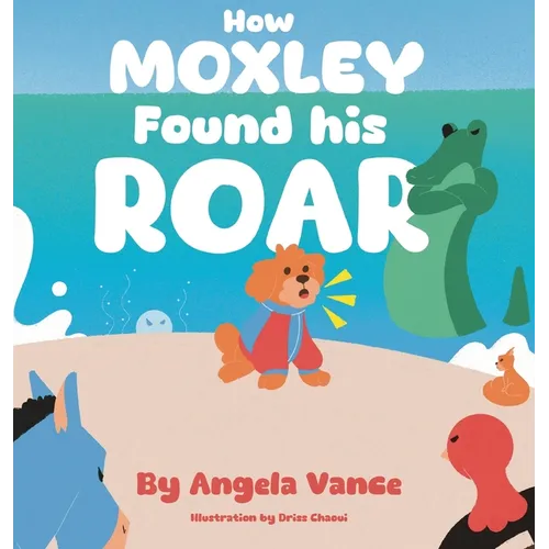 How MOXLEY Found his ROAR