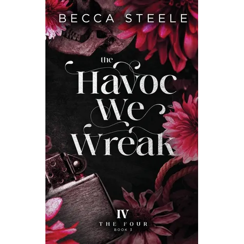 The Havoc We Wreak