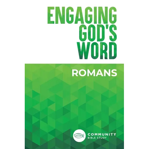 Engaging God's Word: Romans