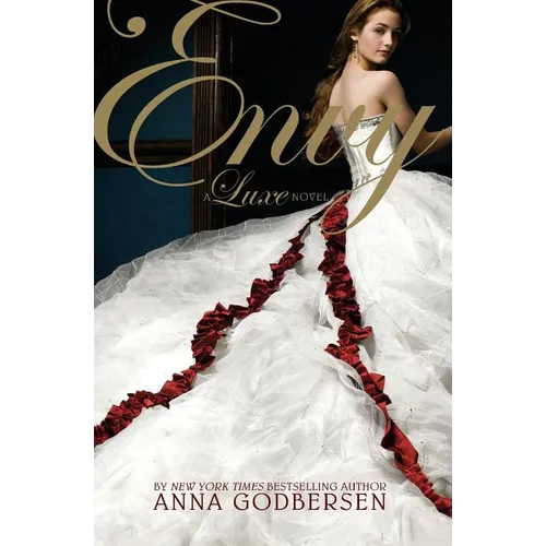 Envy: A Luxe Novel