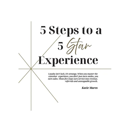 5 Steps to a 5 Star Experience