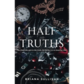 Half-Truths