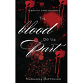 Til Blood Do Us Part