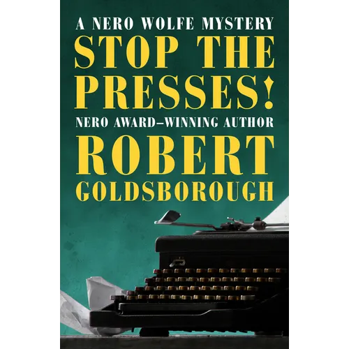Stop the Presses!