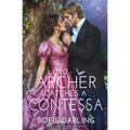Lord Archer Catches a Contessa