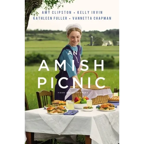 An Amish Picnic: Four Stories