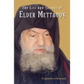 Life and Sayings of Elder Mettaous