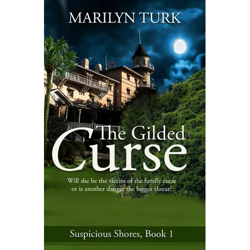 The Gilded Curse