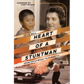 Heart of a Stuntman