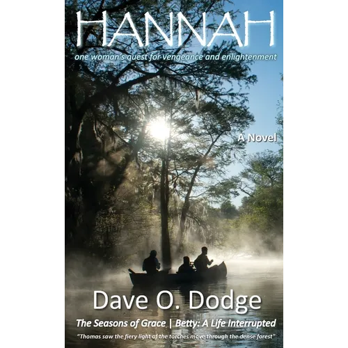 Hanna: One Woman's Quest for Vengeance and Enlightenment