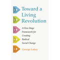 Toward a Living Revolution