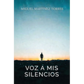 Voz a Mis Silencios