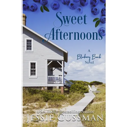 Sweet Afternoons: Blueberry Beach Sweet Beach Romance Book Six