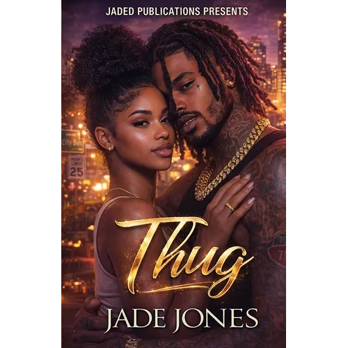 Thug: A Ghetto Love Story