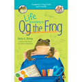Life According to Og the Frog