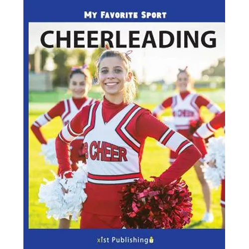 My Favorite Sport: Cheerleading